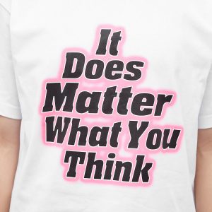 Patta It Does Matter What You Think T-Shirt